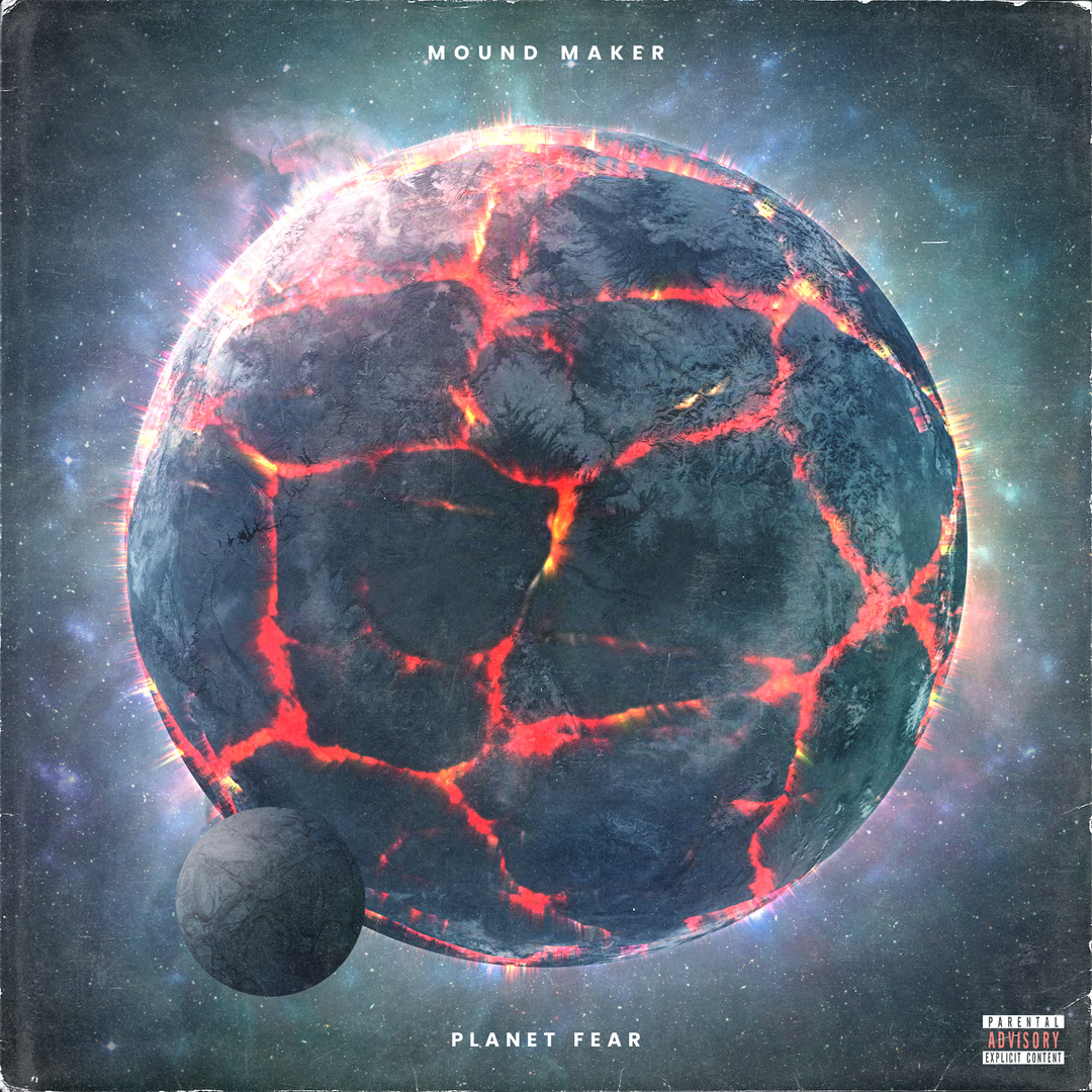 Mound Maker Planet Fear album cover